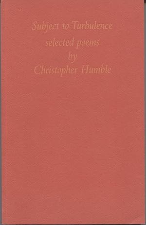 Seller image for Subject to Turbulence: selected poems for sale by The Green Arcade