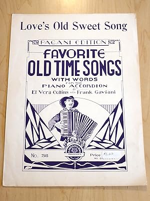 Bild des Verkufers fr Love's Old Sweet Song, Favorite Old Time Songs With Words ForThe Piano Accordion zum Verkauf von Bradley Ross Books