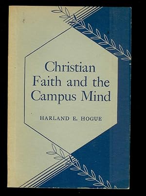 Imagen del vendedor de Christian Faith and the Campus Mind a la venta por Ramblin Rose Books