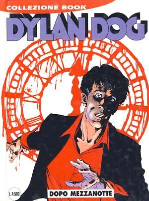 Bild des Verkufers fr Dylan Dog Collezione Book #26 - Dopo mezzanotte zum Verkauf von Parigi Books, Vintage and Rare