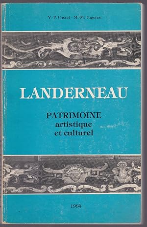 Landerneau. Patrimoine artistique et culturel