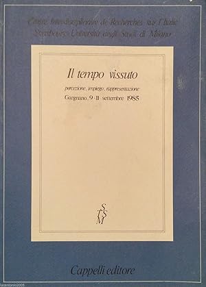 IL TEMPO VISSUTO PERCEZIONE IMPIEGO RAPPRESENTAZIONE