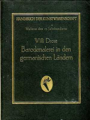Barockmalerei in den germanischen Ländern, Malerei des 17. Jahrhunderts u. Barockmalerei in den r...