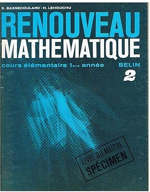 Seller image for Renouveau Mathmatique - cours lmentaire 1re anne - 2 - livre du matre spcimen for sale by Joie de Livre