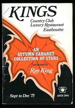 Seller image for Kings Country Club and Luxury Restaurant, Pevensey Bay Road, Eastbourne Booklet of Forthcoming Attractions Commencing September to December 1975 - An Autumn Cabaret Collection of Stars for sale by Little Stour Books PBFA Member