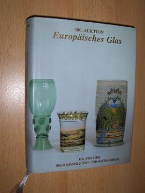 100. AUKTION Europäisches Glas *.