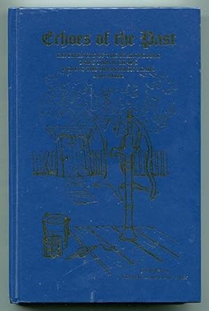 Echoes of the Past: Experiences of the Plain People 1920's Through 1940's During the Depression Y...