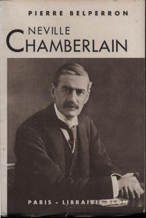 Seller image for Neville Chamberlain for sale by LES TEMPS MODERNES