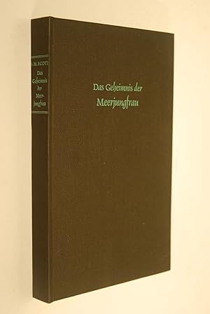 Das Geheimnis der Meerjungfrau. J. M. Scott. Übertr. aus d. Engl. von George S. Martin