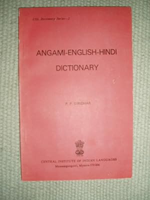 Imagen del vendedor de Angami-English-Hindi Dictionary a la venta por Expatriate Bookshop of Denmark