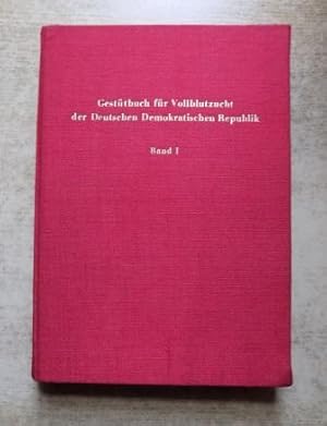 Gestütbuch für Vollblut der Deutschen Demokratischen Republik.