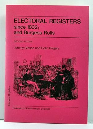 Bild des Verkufers fr Electoral Registers since 1832; and Burgess Rolls zum Verkauf von Cat's Cradle Books