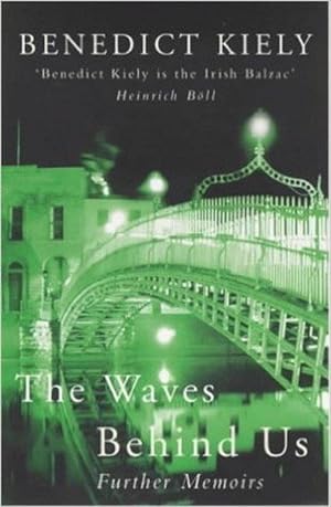 Bild des Verkufers fr The Waves behind Us: Further Memoirs zum Verkauf von M.Roberts - Books And ??????