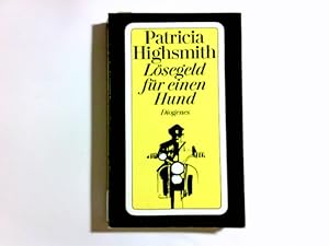 Bild des Verkufers fr Lsegeld fr einen Hund zum Verkauf von Antiquariat Buchhandel Daniel Viertel