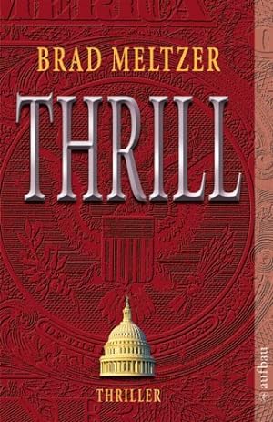 Seller image for Thrill : Thriller. Aus dem Amerikan. von Bernhard Kleinschmidt, Aufbau-Taschenbcher ; 2490 for sale by Antiquariat Buchhandel Daniel Viertel