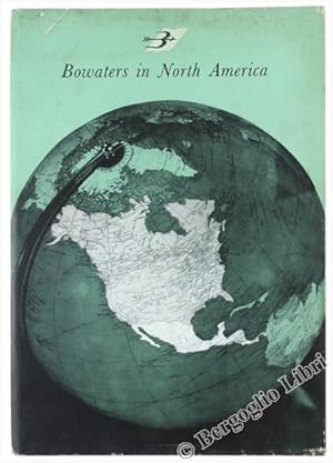 BOWATERS IN NORTH AMERICA.: