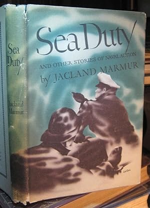 SEA DUTY and other stories of naval action