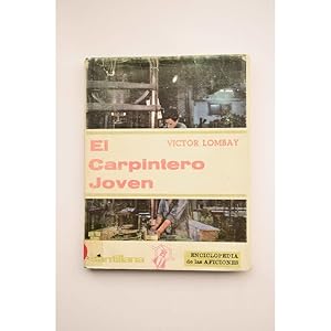 Imagen del vendedor de El carpintero joven a la venta por LIBRERA SOLAR DEL BRUTO