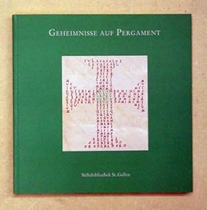 Seller image for Geheimnisse auf Pergament. Katalog zur Jahresausstellung in der Stiftsbibibliothek St. Gallen (3. Dezember 2007 - 9. November 2008). for sale by antiquariat peter petrej - Bibliopolium AG