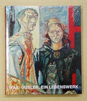 Bild des Verkufers fr Max Gubler - Ein Lebenswerk. zum Verkauf von antiquariat peter petrej - Bibliopolium AG