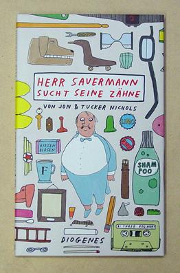 Immagine del venditore per Herr Sauermann sucht seine Zhne. venduto da antiquariat peter petrej - Bibliopolium AG