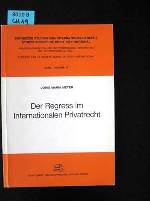 Der Regress im Internationalen Privatrecht.