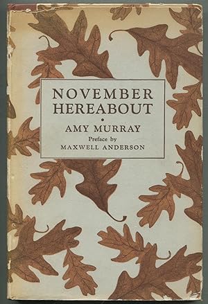 Imagen del vendedor de November Hereabout a la venta por Between the Covers-Rare Books, Inc. ABAA