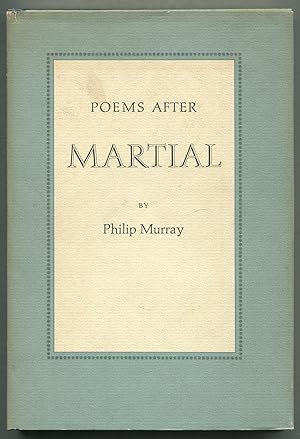 Bild des Verkufers fr Poems After Martial zum Verkauf von Between the Covers-Rare Books, Inc. ABAA