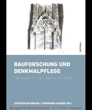 Immagine del venditore per Bauforschung und Denkmalpflege. Festschrift fr Mario Schwarz. venduto da Antiquariat Bergische Bcherstube Mewes