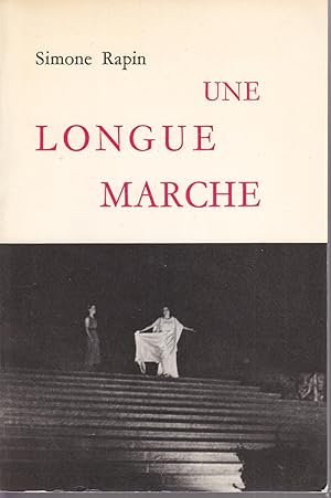 Une longue marche