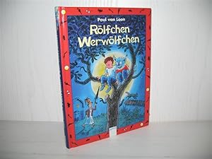 Rölfchen Werwölfchen. Aus dem Niederländ. von Eva Schweikart;