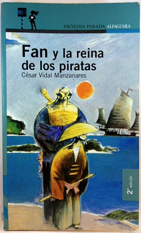 Image du vendeur pour Fan Y La Reina De Los Piratas mis en vente par SalvaLibros
