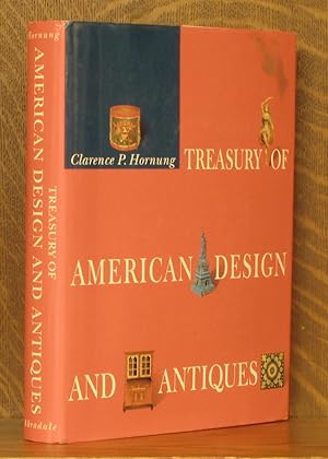 Treasury of American Design and Antiques: A Pictorial Survey of Popular Folk Arts Based upon Wate...