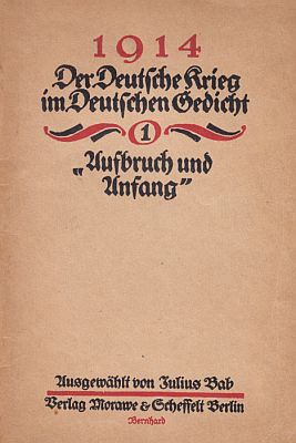 1914. Der Deutsche Krieg im Deutschen Gedicht. 6 Heften (von 12).