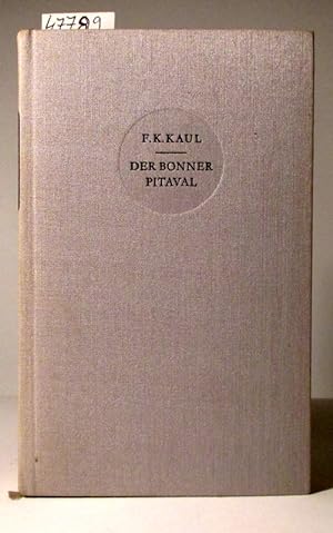 Vornehme Leute. Der Bonner Pitaval. 1. Auflage.