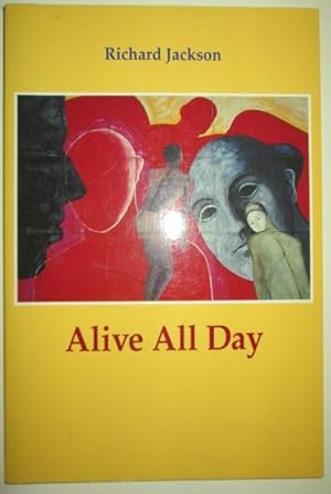 Bild des Verkufers fr Alive All Day zum Verkauf von Mare Booksellers ABAA, IOBA