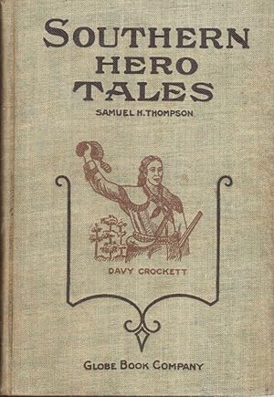 Image du vendeur pour Southern Hero Tales mis en vente par Hyde Brothers, Booksellers