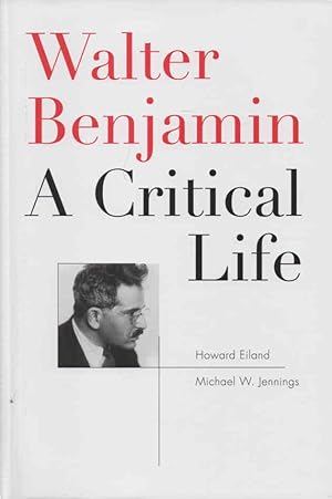 Imagen del vendedor de Walter Benjamin: A Critical Life a la venta por lamdha books