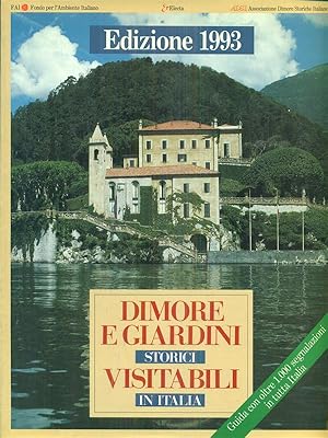 Dimore e giardini storici visitabili in Italia 1993