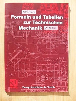 Bild des Verkufers fr Formeln und Tabellen zur Technischen Mechanik zum Verkauf von Versandantiquariat Manuel Weiner
