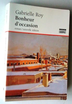 Image du vendeur pour Bonheur d'occasion, nouvelle dition. Roman mis en vente par Claudine Bouvier