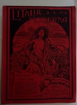 L'ITALIA MODERNA Grande Rivista Settimanale Anno IV Volume 1 Fasc. 6 - 19 Febbraio 1906