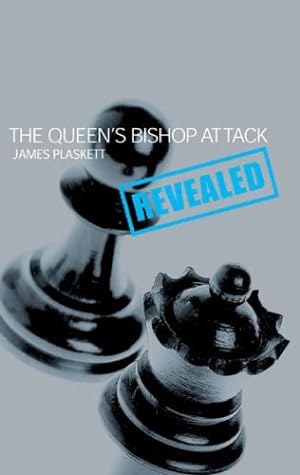 Queen's Bishop Attack Revealed