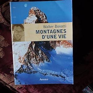Image du vendeur pour Montagnes d'une Vie mis en vente par Creaking Shelves Books