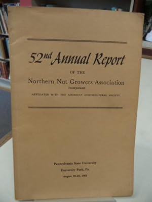 52nd Annual Report of the Northern Nut Growers Association [NNGA]