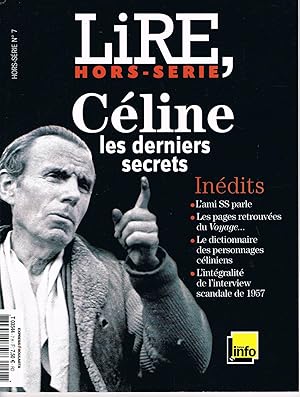 Lire, Hors-série n°7. Céline les derniers secrets