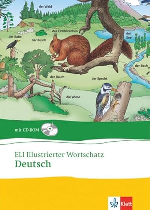 Seller image for ELI illustrierter Wortschatz. Deutsch. Buch und CD-ROM for sale by AHA-BUCH GmbH