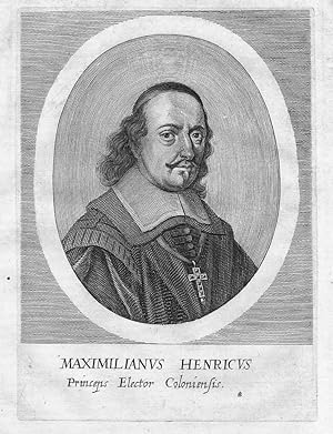 Bild des Verkufers fr Maximilian Heinrich von Bayern (1621 - 1688) Kurfrst Erzbischof von Kln Portrait zum Verkauf von Antiquariat Steffen Vlkel GmbH