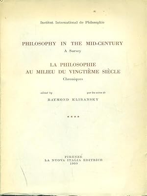 Bild des Verkufers fr Philosophy in the mid-century - La Philosophie au milieu du vingtieme siecle IIII zum Verkauf von Librodifaccia