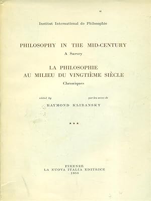 Bild des Verkufers fr Philosophy in the mid-century La philosophie au milieu du vingtieme siecle III zum Verkauf von Librodifaccia